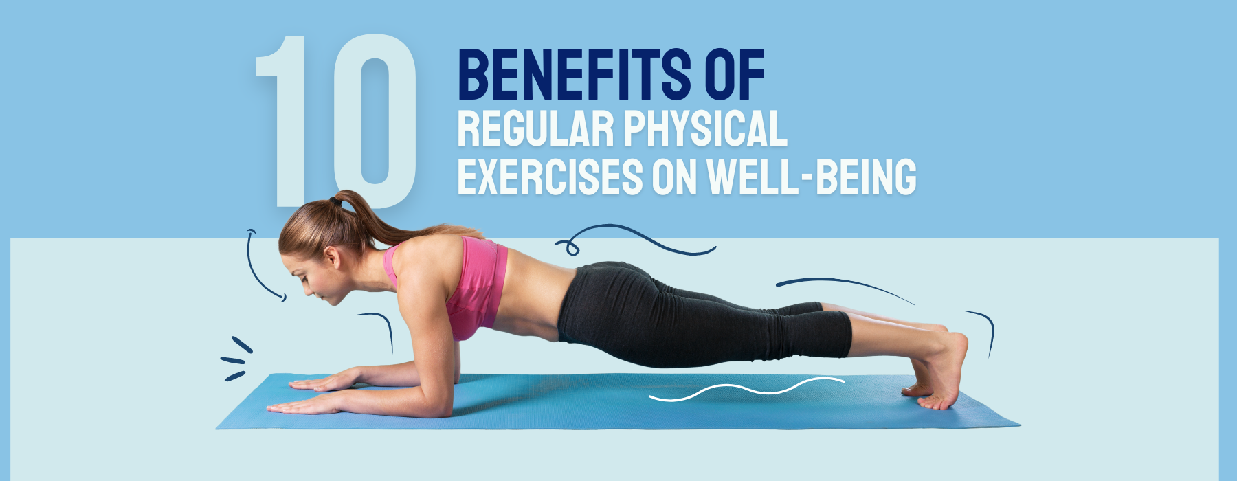 10 Benefits of Regular Physical Exercises on Well-Being Lifestyle article
