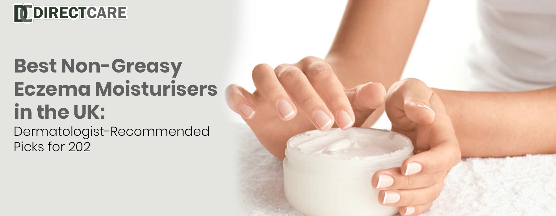 Best Non-Greasy Eczema Moisturisers in the UK: Dermatologist-Recommended Picks for 2025 Personal Care article