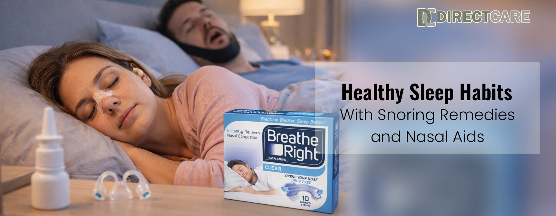 Healthy Sleep Habits With Snoring Remedies and Nasal Aids Health Care article
