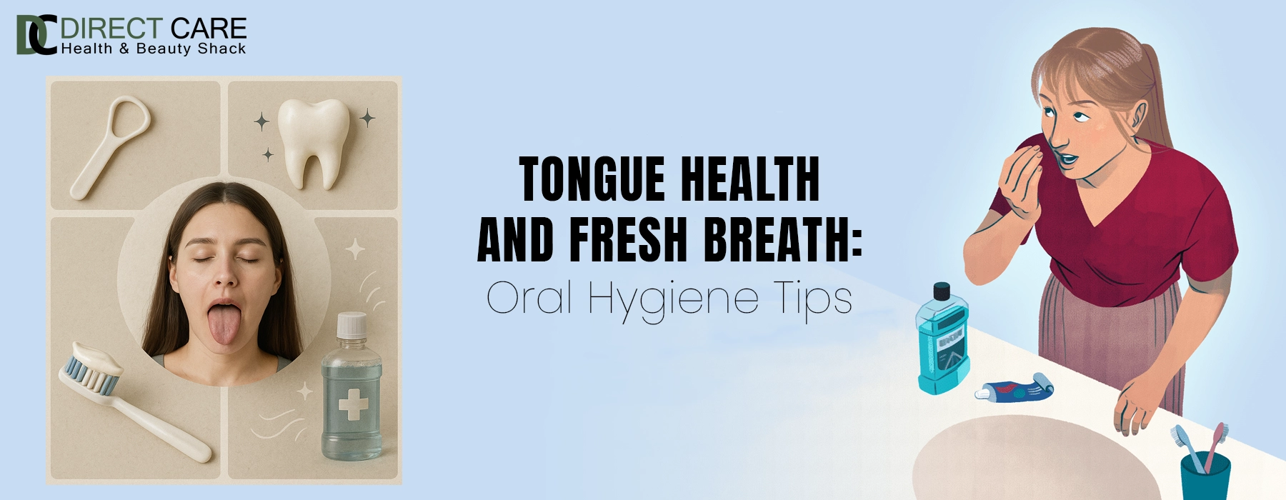 Tongue Health and Fresh Breath: Oral Hygiene Tips Health Care article