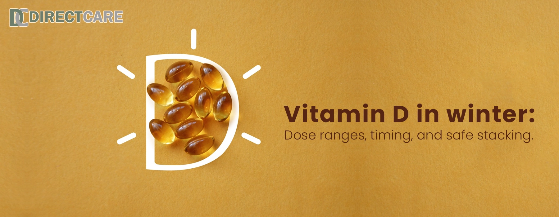 Vitamin D in Winter: Dose Ranges, Timing, and Safe Stacking Health Care article